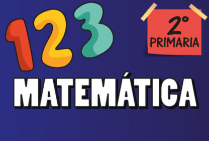 Segundo primaria—Matemática