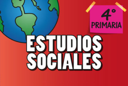 Cuarto Primaria—Estudios Sociales