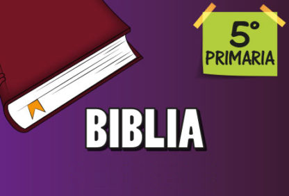 Quinto primaria—Biblia