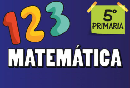 Quinto Primaria—Matemática
