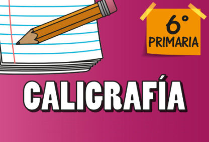 Sexto Primaria—Caligrafía