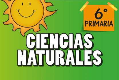 Sexto Primaria—Ciencias Naturales