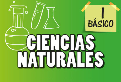 Primero Básico—Ciencias Naturales