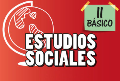 Segundo Básico—Estudios Sociales