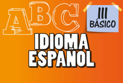 Tercero Básico—Idioma Español