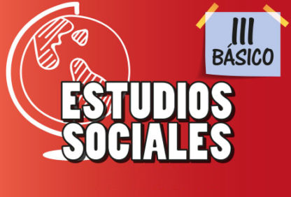 Tercero Básico—Estudios Sociales