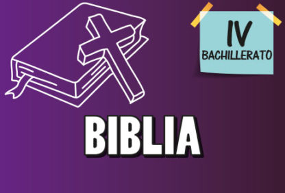 Cuarto Bachillerato—Biblia
