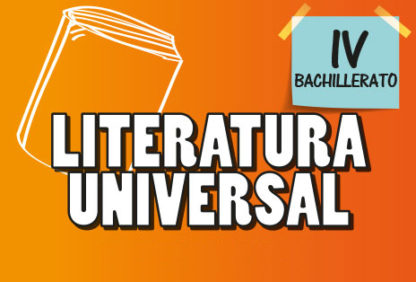 Cuarto Bachillerato—Literatura Universal