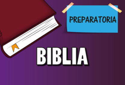 Preparatoria—Biblia