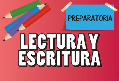 Preparatoria—Lectura y Escritura