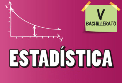 Quinto Bachillerato—Estadística